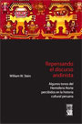 Repensando el discurso andinista. Algunos tonos del hemisferio norte percibidos en la historia cultural peruana