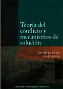 Teoría del conflicto y mecanismos de solución