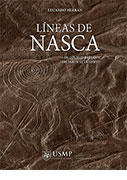 Líneas de Nasca. De los hombres que dibujaron el desierto