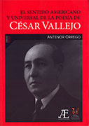 El sentido americano y universal de la poesía de César Vallejo