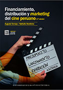 Financiamiento, distribución y marketing del cine peruano