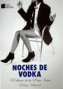 Noches de Vodka. El diario de la Puta Inca