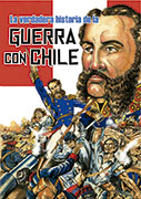 La verdadera historia de la Guerra con Chile
