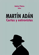 Martín Adán. Cartas y entrevistas