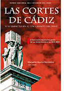 Las Cortes de Cádiz y su impacto en el virreinato del Perú