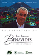 La narración de Jorge Eduardo Benavides. Textos críticos