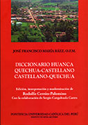Diccionario Huanca Quechua-Castellano Castellano-Quechua