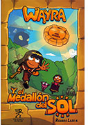 Wayra y el medallón del sol