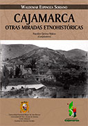 Cajamarca, otras miradas etnohistóricas