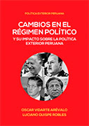 Cambios en el régimen político y su impacto sobre la política exterior peruana