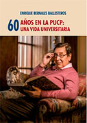 60 años en la PUCP: una vida universitaria