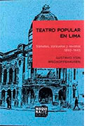 Teatro popular en Lima. Sainetes, zarzuelas y revistas 1890-1945