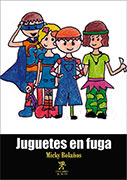 Juguetes en fuga