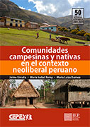 Comunidades campesinas y nativas en el contexto neoliberal peruano