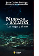 Nuevos salmos. Los viejos y el mar