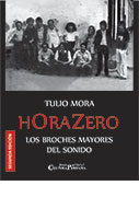 HoraZero: Los broches mayores del sonido