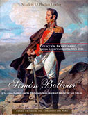 Simón Bolívar y la conclusión de la independencia en el suelo de los Incas