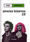 Amores bizarros