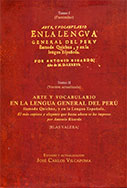 Arte y vocabulario en la lengua general del Perú. 2 Tomos