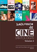 Hablemos de Cine (antología), volumen 3