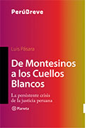 De Montesinos a los Cuellos Blancos