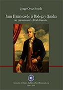 Juan Francisco de la Bodega y Quadra un peruano en la Real Armada