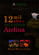 12 mil años de agricultura andina
