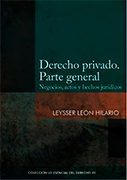 Derecho privado. Parte general. Negocios, actos y hechos jurídicos