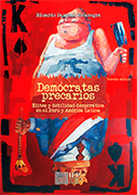 Demócratas precarios. élites y debilidad democrática en el Perú y América Latina