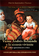 Víctor Andrés Belaúnde y la síntesis viviente. Una aproximación crítica