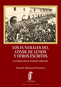 Los funerales del Conde de Lemos y otros escritos