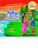 Yaku, el guerrero enamorado