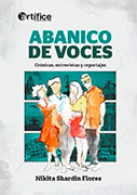 Abanico de voces. Crónicas, entrevistas y reportajes