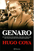 Genaro. Los secretos, escándalos, triunfos y fracasos del gran mago de la televisión peruana