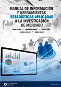 Manual de información y herramientas estadísticas aplicadas a la investigación de mercado