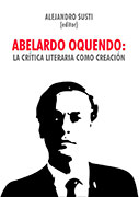 Abelardo Oquendo: la crítica literaria como creación