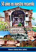 El terremoto del 31 de mayo de 1970 (Bolognesi, Áncash). 50 años en nuestro recuerdo