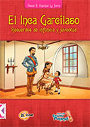 El Inca Garcilaso: Recuerdos de infancia y juventud