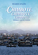 ¡Chimbote, Chimbote, Chimbote! Identidad y cultura porteñas