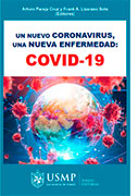 Un nuevo coronavirus, una nueva enfermedad COVID-19
