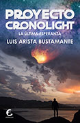 Proyecto Cronolight. La última esperanza