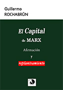 El capital de Marx. Afirmación y replanteamiento