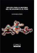 Apuntes para la historia del mesianismo en el Perú