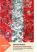 El páramo reformista. Un ensayo pesimista sobre la posibilidad de reformar al Perú