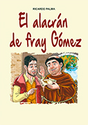 El alacran de fray Gómez