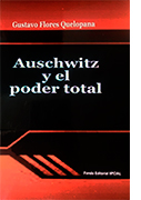 Auschwitz y el poder total