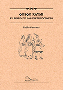 Qosqo raymi. El libro de las instrucciones