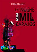 La noche de los mil carajos