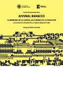 Juvenal Baracco: la memeoria de la ciudad, las formas de la tradición