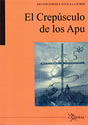 El crepúsculo de los Apu (Español-Quechua) El crepúsculo de los Apu (Español-Quechua)